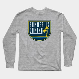 Summer Is Coming Long Sleeve T-Shirt